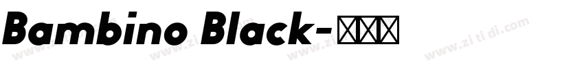 Bambino Black字体转换